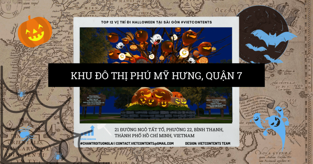 5. Khu đô thị Phú Mỹ Hưng, Quận 7: Địa điểm chơi Halloween hot nhất Sài Gòn